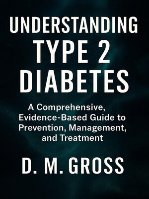 cover image of Understanding Type 2 Diabetes
